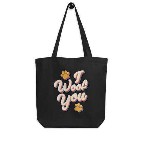 I Woof You Eco Tote Bag